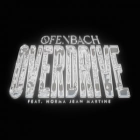OFENBACH FEAT. NORMA JEAN MARTINE - OVERDRIVE